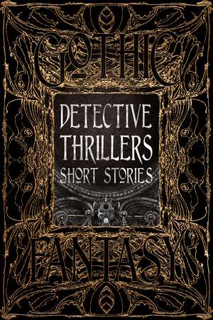 Detective Thrillers Short Stories de B. Morris Allen