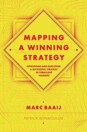 Mapping a Winning Strategy de Marc Baaij
