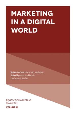 Marketing in a Digital World de Aric Rindfleisch