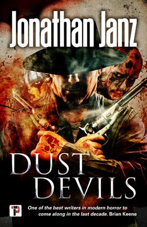 Dust Devils de Jonathan Janz