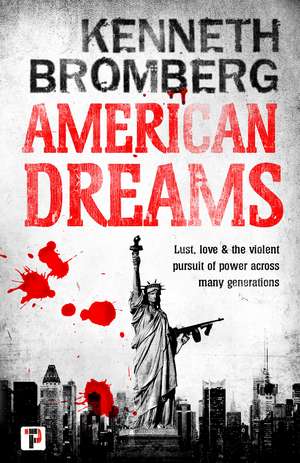 American Dreams de Kenneth Bromberg