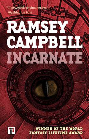Incarnate de Ramsey Campbell