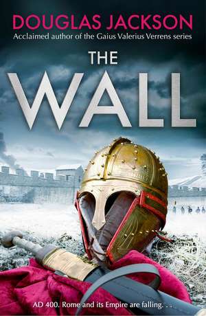 The Wall de Douglas Jackson