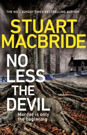 MacBride, S: No Less The Devil