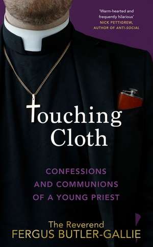 Touching Cloth de Fergus Butler-Gallie