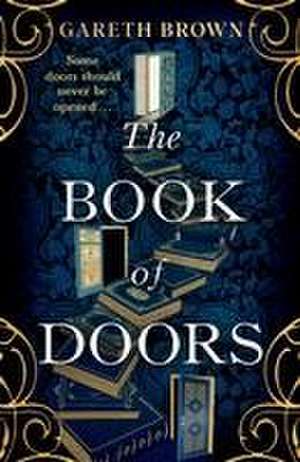 The Book of Doors de Gareth Brown