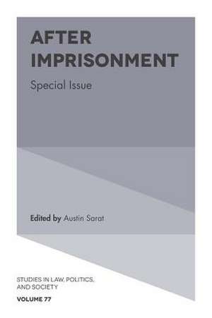 After Imprisonment – Special Issue de Austin Sarat