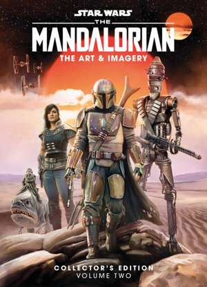 Star Wars the Mandalorian: The Art and Imagery Collector's Edition Volume 2 de Titan Magazines