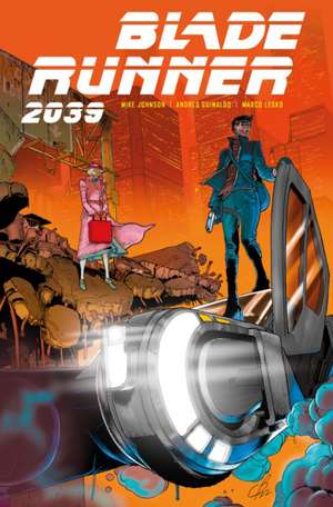 Blade Runner 2039 Vol. 2 de Mike Johnson