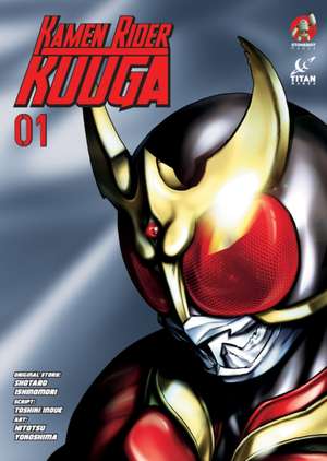 Kamen Rider Kuuga Vol. 1 de Shotaro Ishinomori