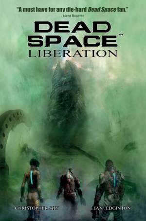 Dead Space Vol. 3 Liberation de Ian Edginton