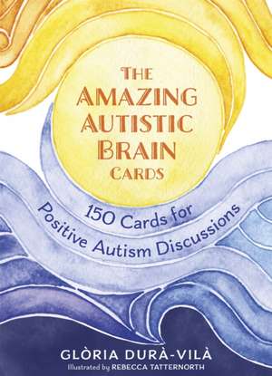 The Amazing Autistic Brain Cards de Glòria Durà-Vilà