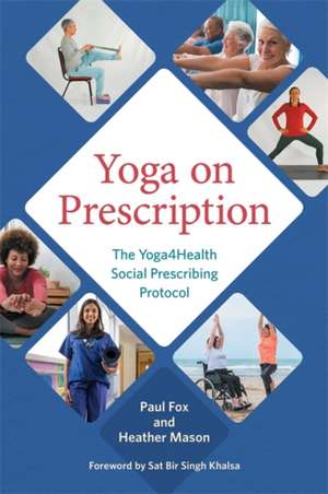 Yoga on Prescription de Heather Mason