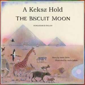 Biscuit Moon Hungarian and English de Jesus Zaton