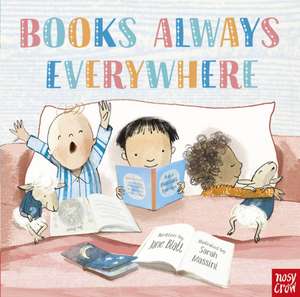 Books Always Everywhere de Jane Blatt