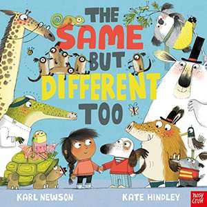 The Same But Different Too de Karl Newson