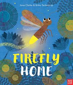 Firefly Home de Jane Clarke