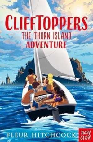 Clifftoppers: The Thorn Island Adventure de Fleur Hitchcock