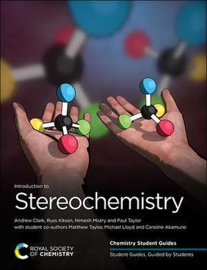 Introduction to Stereochemistry de UK) Clark, Andrew (University of Warwick