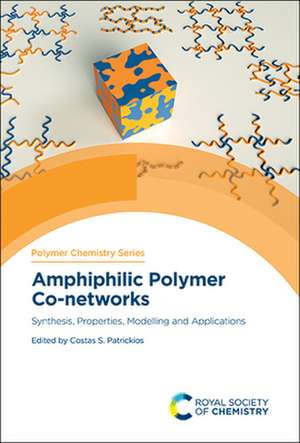 Amphiphilic Polymer Co-Networks de Costas S Patrickios