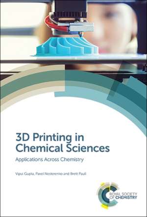 3D Printing in Chemical Sciences de Vipul Gupta