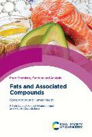 Fats and Associated Compounds de Jose Manuel Miranda Lopez