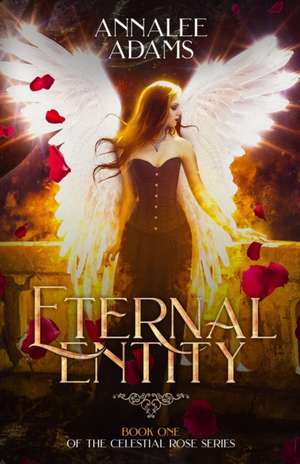 Eternal Entity de Annalee Adams