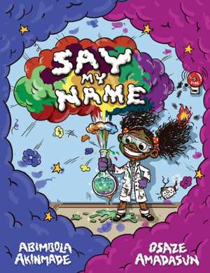 Say my Name de Abimbola Akinmade