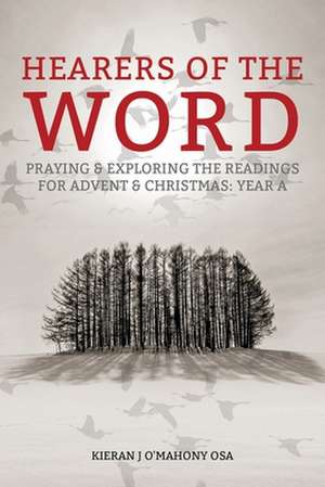 Hearers of the Word de Kieran J O'Mahony