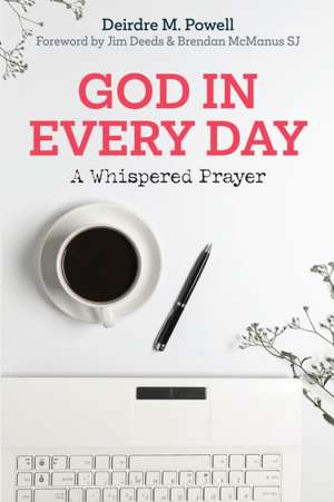 God in Every Day de Dr. Deirdre Powell