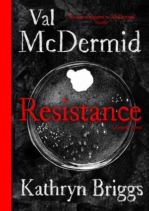 Resistance: A Graphic Novel de Val McDermid