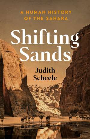 Land of Shifting Sands de Judith Scheele