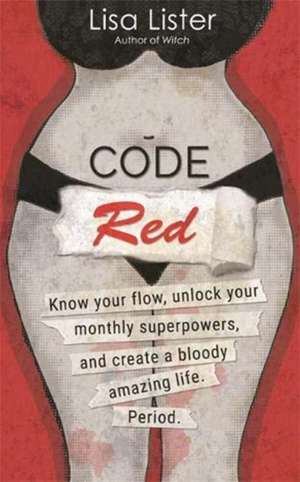 Code Red de Lisa Lister