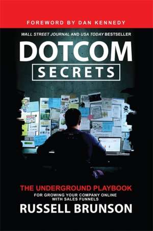 Dotcom Secrets de Russell Brunson