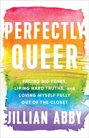 Perfectly Queer de Jillian Abby