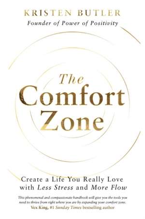 The Comfort Zone de Kristen Butler