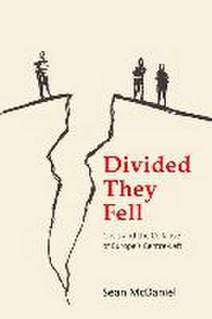 Divided They Fell de Sean McDaniel