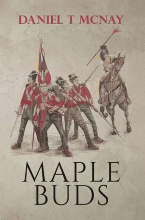 Maple Buds de Daniel T. McNay