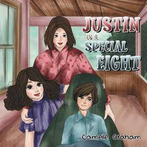 Justin is a Special Eight de Cameile Graham