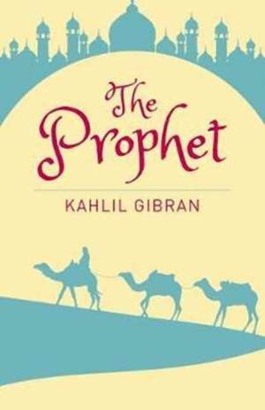The Prophet de Kahlil Gibran