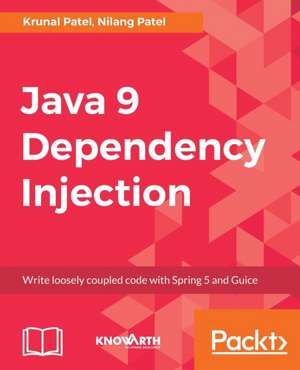 Java 9 Dependency Injection de Nilang Patel