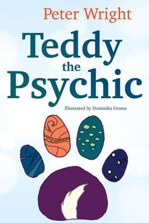 Teddy the Psychic de Peter Wright