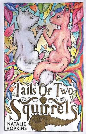 Hopkins, N: Tails of Two Squirrels Part 1 - Falling for You de Natalie Hopkins