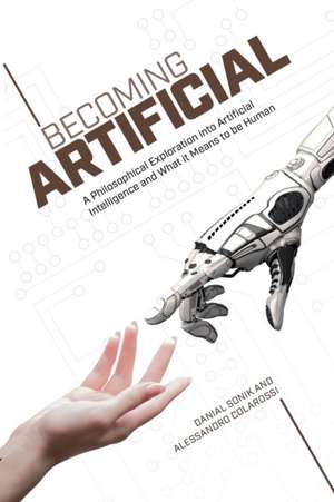 Becoming Artificial de Danial Sonik