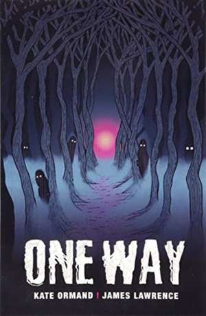 One Way de Kate Ormand