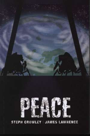Crowley, S: Peace