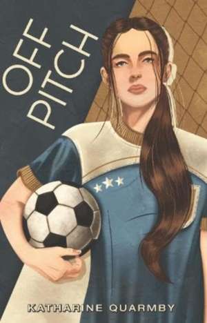 Off Pitch de Katharine Quarmby