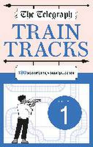 The Telegraph Train Tracks Volume 1 de Telegraph Media Group Ltd