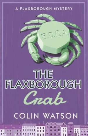 The Flaxborough Crab de Colin Watson