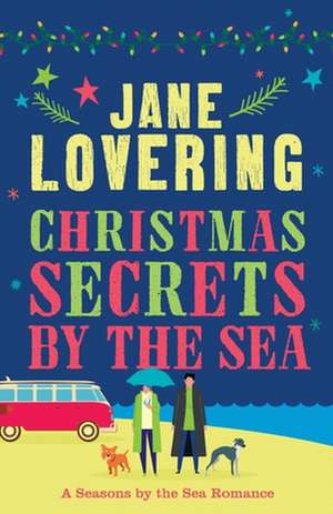 Christmas Secrets by the Sea de Jane Lovering